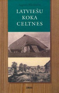 Latviešu koka celtnes un iedzīves priekšmeti 1