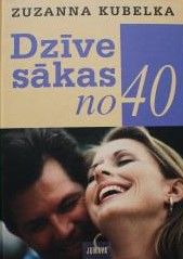 Dzīve sākās no 40