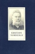 Kristaps Morbergs, 1844-1928