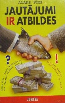 Jautājumi ir atbildes