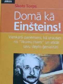 Domā kā Einšteins!