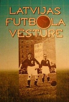Latvijas futbola vēsture