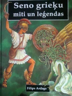 Seno grieķu mīti un leģendas