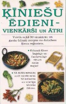 Ķīniešu ēdieni - vienkārši un ātri