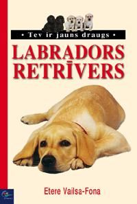 Labradors retrīvers
