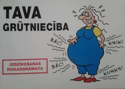 Tava grūtniecība