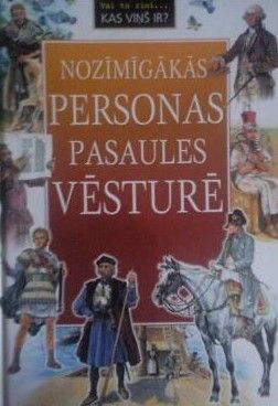 Nozīmīgākās personas pasaules vēsturē