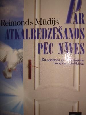 Par atkalredzēšanos pēc nāves