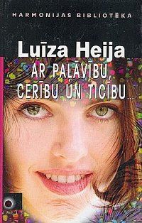 Ar paļāvību, cerību un ticību..