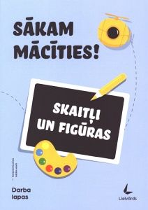 Sākam mācīties!