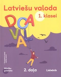 Latviešu valoda 1. klasei 2.daļa