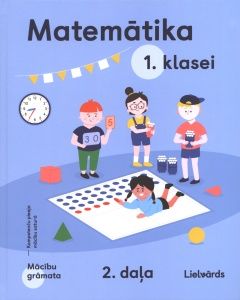 Matemātika 1. klasei 2 daļa. Mācību grāmata