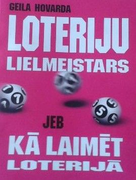 Loteriju lielmeistars, jeb, Kā laimēt loterijā