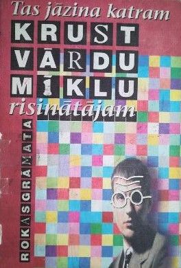 Tas jāzina katram krustvārdu mīklu risinātājam