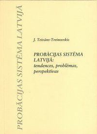 Probācijas sistēma Latvijā