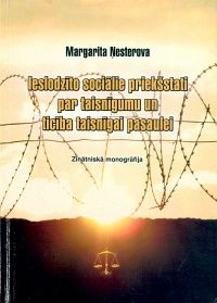 Ieslodzīto sociālie priekšstati par taisnīgumu un ticība taisnīgai pasaulei