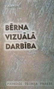 Bērna vizuālā darbība