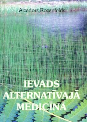 Ievads alternatīvajā medicīnā