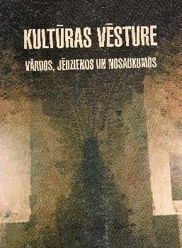 Kultūras vēsture vārdos, jēdzienos un nosaukumos