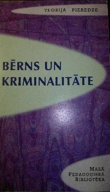 Bērns un kriminalitāte