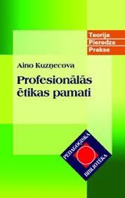 Profesionālās ētikas pamati