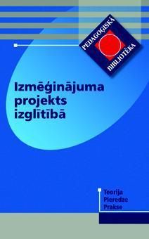 Izmēģinājuma projekts izglītībā