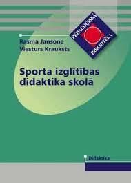 Sporta izglītības didaktika skolā