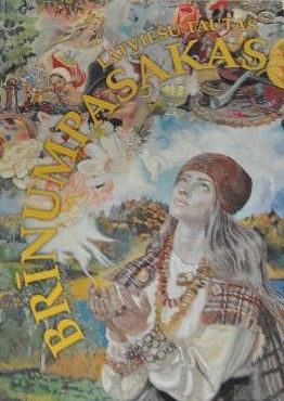 Latviešu tautas brīnumpasakas