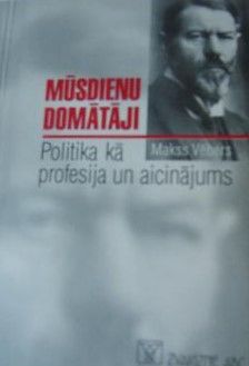 Politika kā profesija un aicinājums