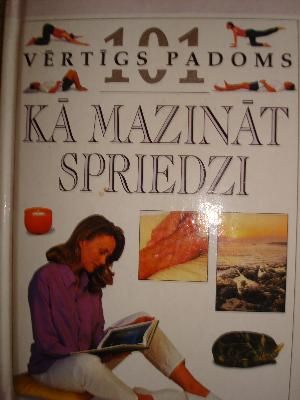Kā mazināt spriedzi