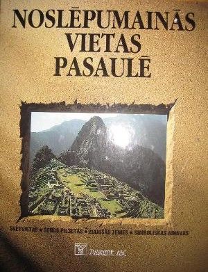 Noslēpumainās vietas pasaulē