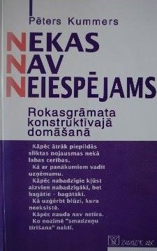 Nekas nav neiespējams