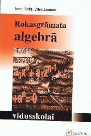 Rokasgrāmata algebrā vidusskolai