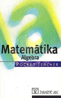 Matemātika. Algebra