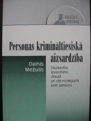 Personas krimināltiesiskā aizsardzība