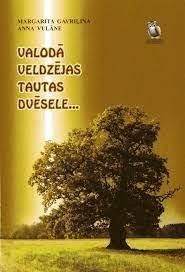 Valodā veldzējas tautas dvēsele