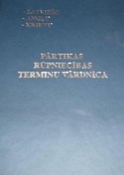 Latviešu-angļu-krievu pārtikas rūpniecības terminu vārdnīca
