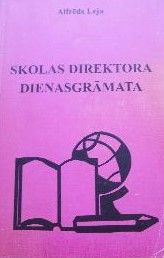 Skolas direktora dienasgrāmata (1972-1987)