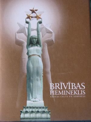 Brīvības piemineklis - tautas celts un aprūpēts