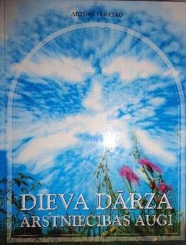 Dieva dārza ārstniecības augi