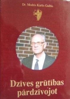 Dzīves grūtības pārdzīvojot