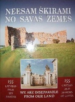 Neesam šķirami no savas zemes