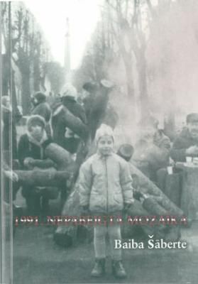 1991. Nepabeigtā mozaīka