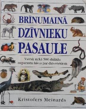 Brīnumainā dzīvnieku pasaule