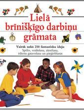 Lielā brīnišķīgo darbiņu grāmata