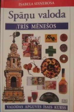 Spāņu valoda trīs mēnešos