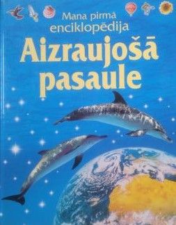 Aizraujošā pasaule
