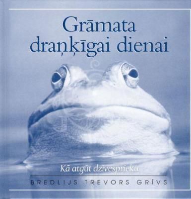 Grāmata draņķīgai dienai