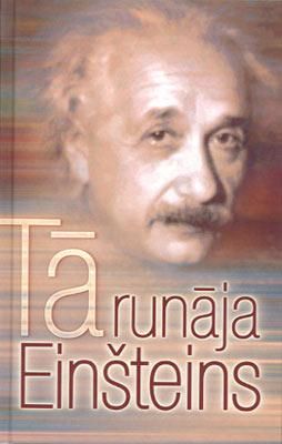 Tā runāja Einšteins