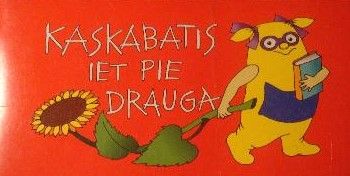 Kaskabatis iet pie drauga